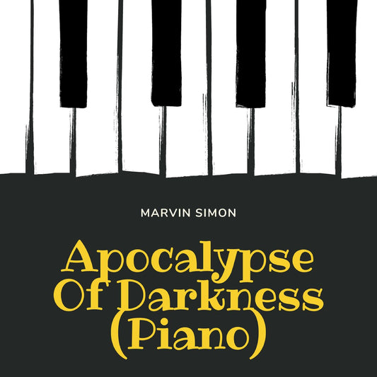 Apocalypse Of Darkness (Piano) [Digital Album]